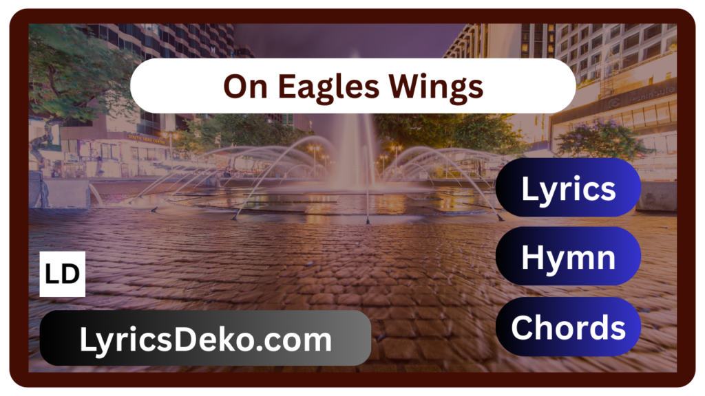 On Eagles Wings