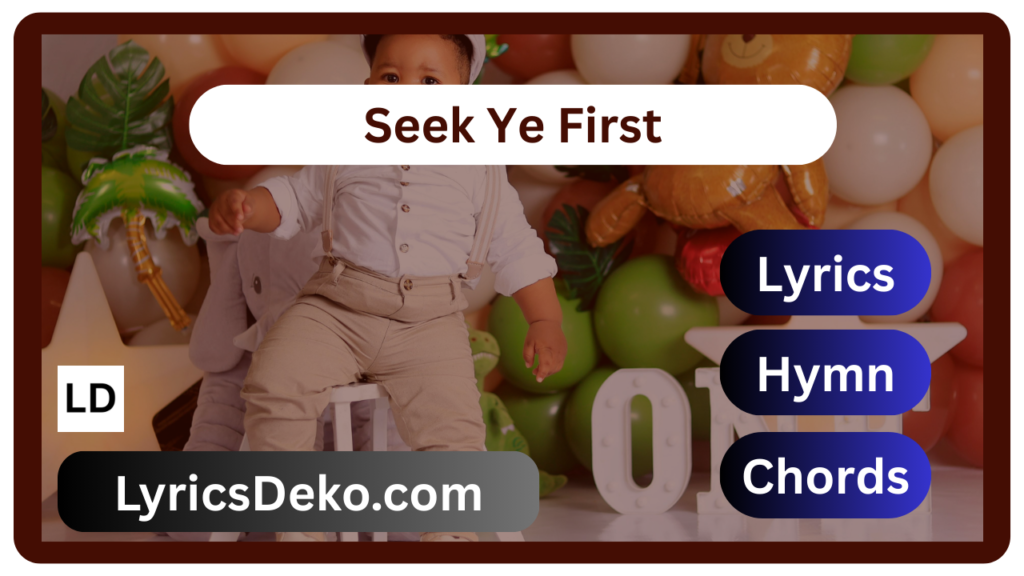 Seek Ye First