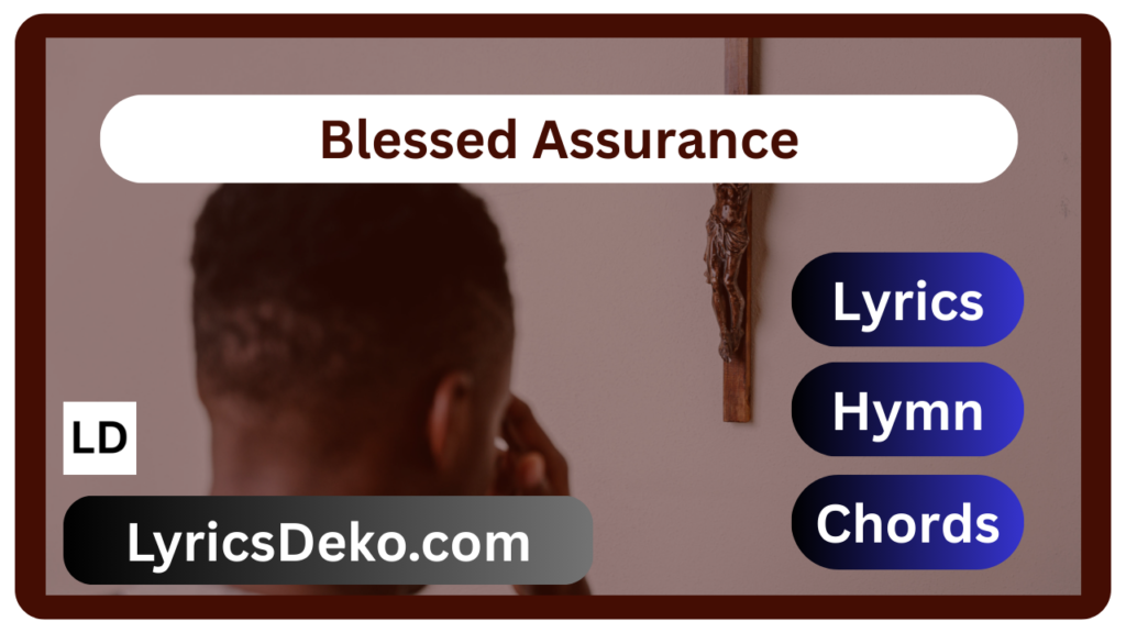 Blessed Assurance